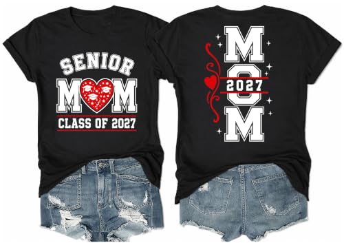 Senior 2027 Shirt Senior Mom Shirts Class of 2027 Graduate Funny Tshirts