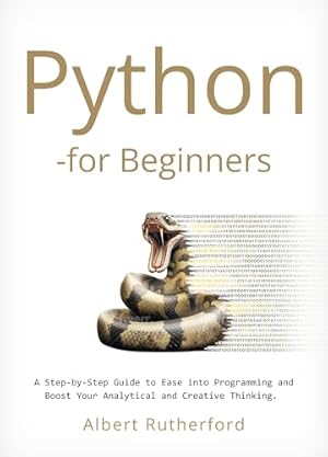 Machine Learning With Python For Beginners: A Step-By-Step Guide with ...