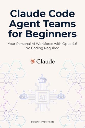 Claude Code Agent Teams for Beginners: Your Personal AI Workforce with Opus 4.6 No Coding Required