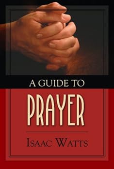 Hardcover A Guide to Prayer Book