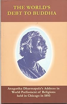 Paperback The World's Debt to Buddha Book