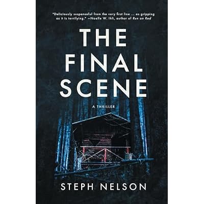 The Final Scene: A Thriller