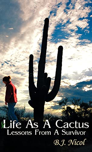 Life As A Cactus