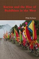 Karma and the Rise of Buddhism in the West 0557555272 Book Cover