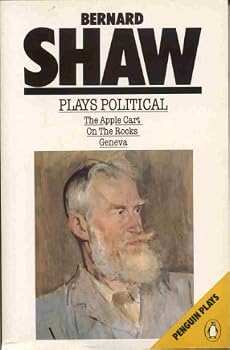 Plays Political (Shaw Library)