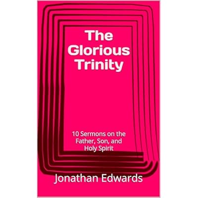 The Glorious Trinity
