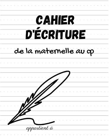 Cahier d'Ecriture de la maternelle au cp: pour apprendre l'écriture cursive avec papa et maman - garçon et fille - PS MS GS - 100 pages de lignes ... enfants mot lettre - cadeau pour enfant