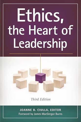 Ethics, the Heart of Leadership