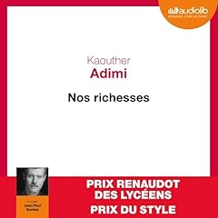Nos richesses Audiobook By Kaouther Adimi cover art