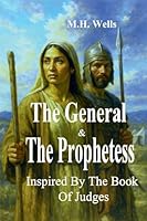 The General and the Prophetess (The Covenant Chronicles) B0FPJDN6L5 Book Cover