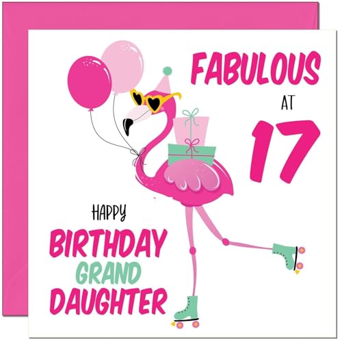 17th GrandDaughter Birthday Card - Fabulous Flamingo - Pink Cute Granddaughters Birthday Card for 17 Year old teenage Kids seventeen, seventeenth
