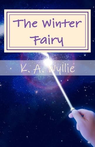 The Winter Fairy (The Magical Worlds)
