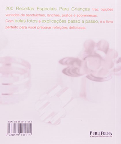200 Receitas Especiais Para Crianças