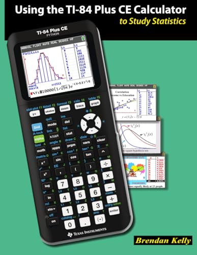 Using The Ti-84 Plus Ce Calculator To Study Statistics cover