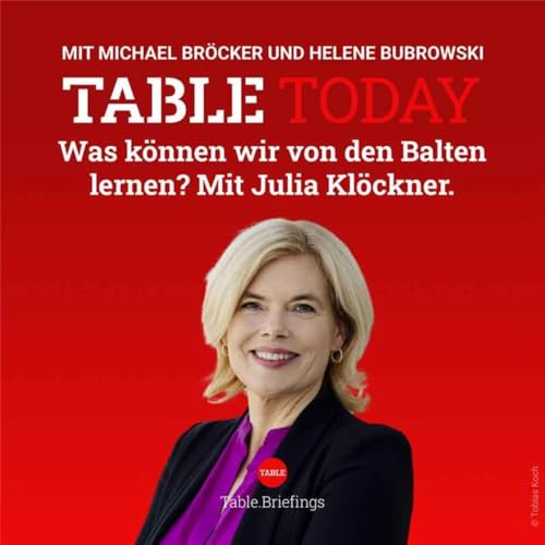 Was k&ouml;nnen wir von den Balten lernen? Mit Julia Kl&ouml;ckner.