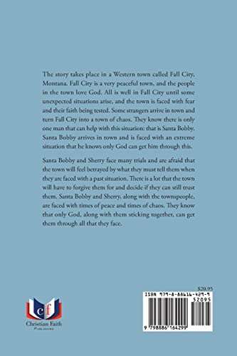 Santa Bobby and Family: Life in the West