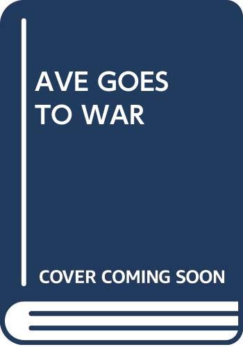 The Avenue Goes to War (1940-1947 Vol II of The... 0671802771 Book Cover