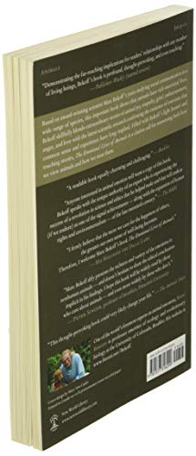 The Emotional Lives of Animals: A Leading Scientist Explores Animal Joy, Sorrow, and Empathy--And Wh