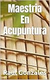  Maestria En Acupuntura