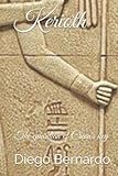 Kerioth: The guardian of Creon's key - Diego Bernardo 