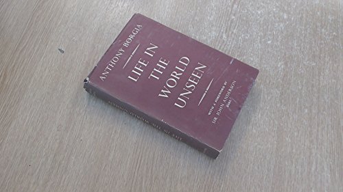 Life in the World Unseen B000KNAWD2 Book Cover