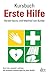 Produktbild Kursbuch Erste Hilfe: Nach den neuesten Leitlinien. Mit einfachen Anweisungen für jeden Notfall