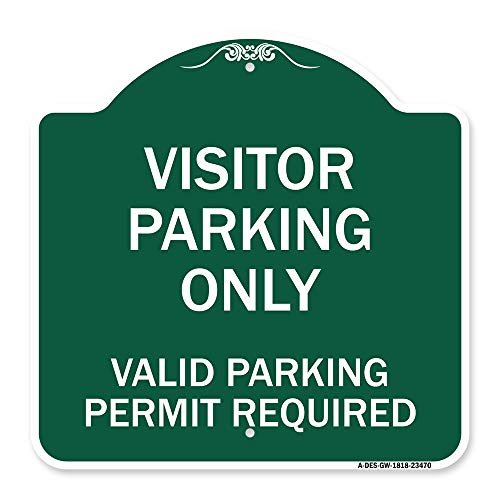 SignMission Designer Series Sign - Parking Area Sign Visitors Parking Only - Valid Parking Permit Required | Green & White 18" X 18" Heavy-Gauge Aluminum Architectural Sign | Made in The USA