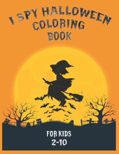 i spy halloween coloring book for kids 2-10 (French Edition)