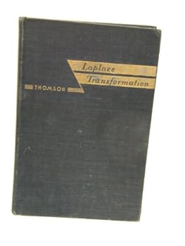 Hardcover LaPlace Transformation, Theory and Engineering Applications Book