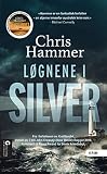 Løgnene i Silver (Martin Scarsden Book 2) (Norwegian Edition)
