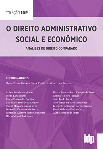 O direito administrativo social e econômico: análises de direito comparado