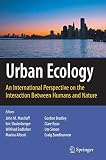 Urban Ecology: An International Perspective on the Interaction Between Humans and Nature