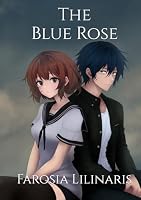 The Blue Rose B0F4K5VXT5 Book Cover