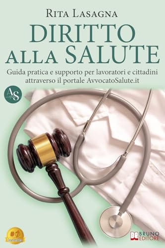 Diritto Alla Salute: Guida Pratica E Supporto Per Lavoratori E Cittadini Attraverso Il Portale AvvocatoSalute.it