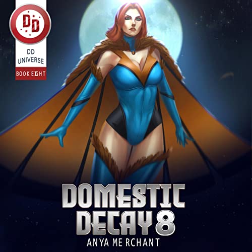 Domestic Decay 8 by Anya Merchant episode artwork