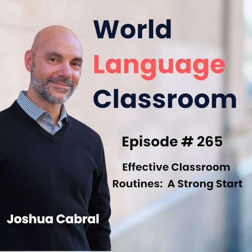 Effective Classroom Routines: A Strong Start to Class