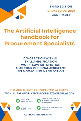 livre The Artificial Intelligence handbook for Procurement Specialists: Future-Proof Your Skills; Save a Wealth of Time; and Secure Your Job.