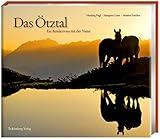  Das Ötztal: Ein Rendezvous mit der Natur