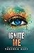 Ignite Me: Tahereh Mafi: 3