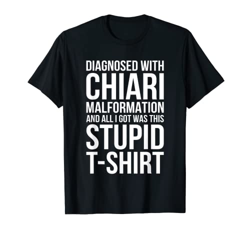 Chiari Malformation Sobreviviente Concientización Regalo Divertido Camiseta