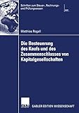 Die Besteuerung des Kaufs und des Zusammenschlusses von Kapitalgesellschaften: Diss. Univ. Mannheim 2002 (Schriften zum Steuer , Rechnungs  und Prüfungswesen)