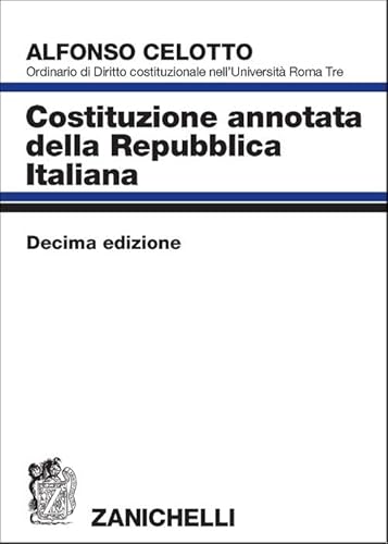 Costituzione annotata della Repubblica italiana