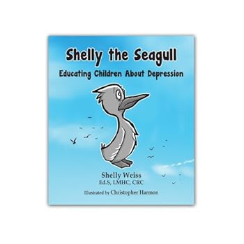 Paperback Shelly the Seagull: Educating Children About Depression Book