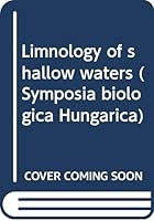 Limnology of shallow waters 9630504278 Book Cover