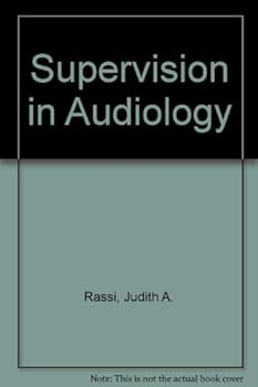 Paperback Supervision in audiology (Perspectives in audiology series) Book