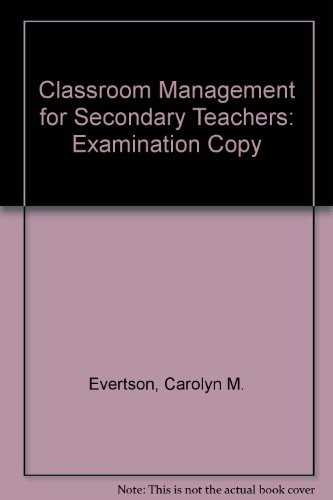 Classroom Management for Secondary Teachers: Ex... 020526428X Book Cover