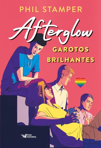 Afterglow: Garotos brilhantes