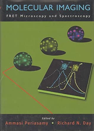 Molecular Imaging: FRET Microscopy and Spectroscopy-Wow! eBook