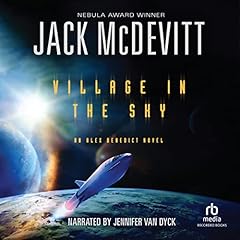 Village in the Sky Audiolibro Por Jack McDevitt arte de portada