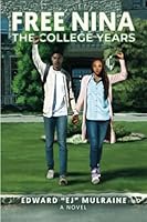 Free Nina: The College Years 0578284464 Book Cover